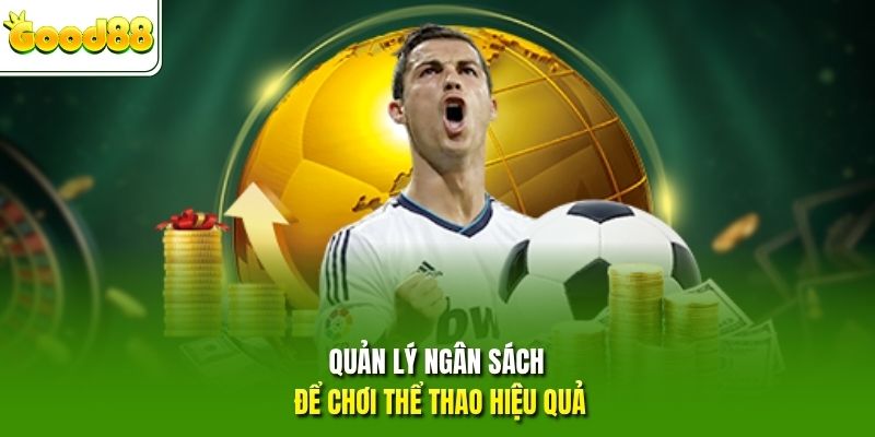 Quản lý ngân sách để chơi thể thao hiệu quả